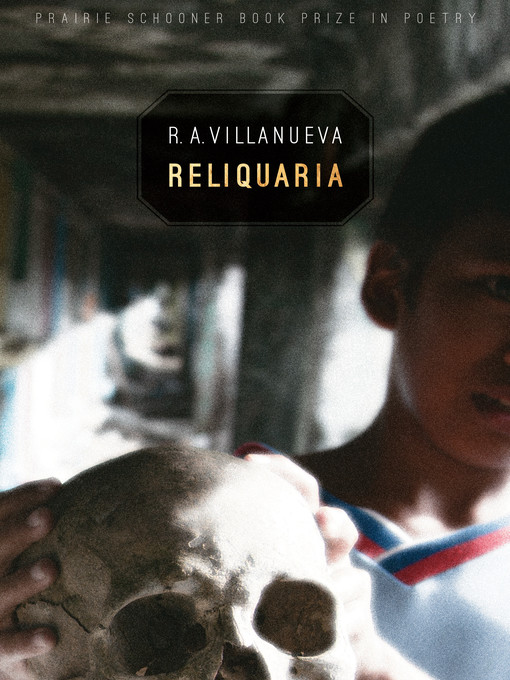 Title details for Reliquaria by R.A. Villanueva - Available